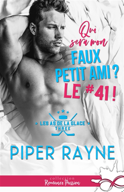 Qui sera mon faux petit ami ? : Le #41 ! : Les as de la glace, T3