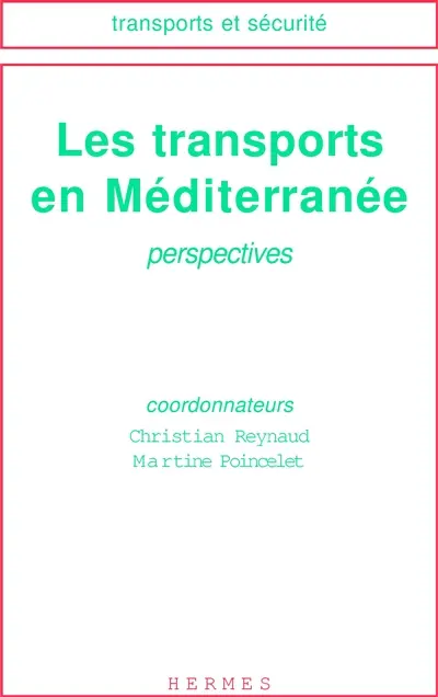 Les transports en Méditerranée : perspectives