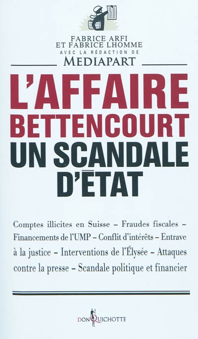 L'affaire Bettencourt : un scandale d'Etat