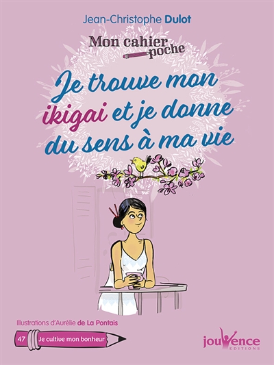 Je trouve mon ikigai et je...