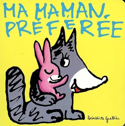 Ma maman préférée
