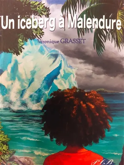 Un iceberg à Malendure