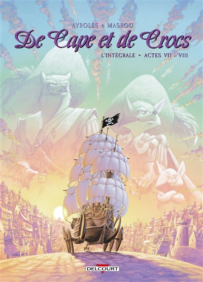 De cape et de crocs :...