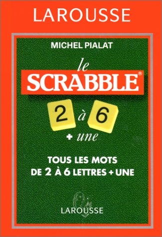 Scrabble 2 à 6 + 1