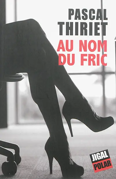 Au nom du fric