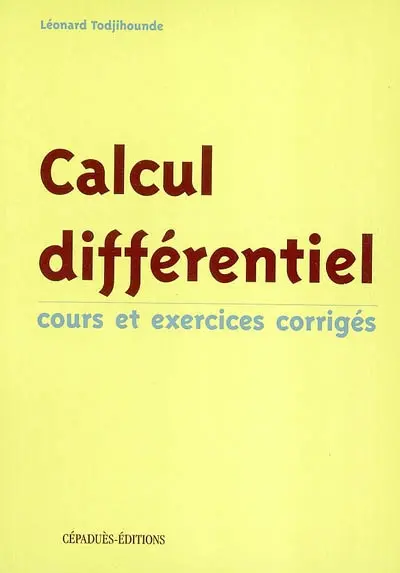 Calcul différentiel : cours et exercices corrigés