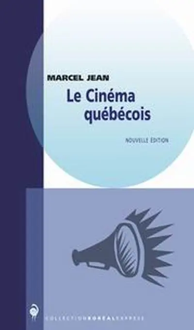 Le cinéma québécois