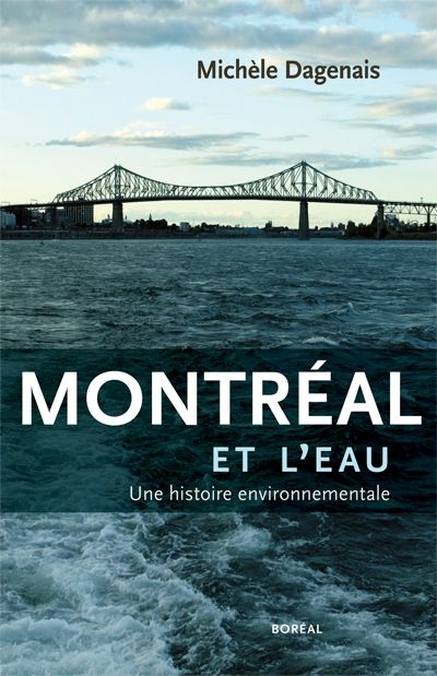 Montréal et l'eau : une...