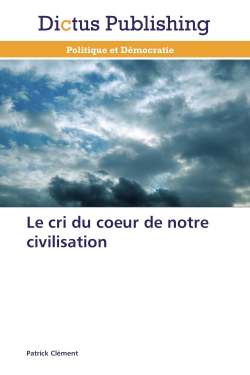 Le cri du coeur de notre...