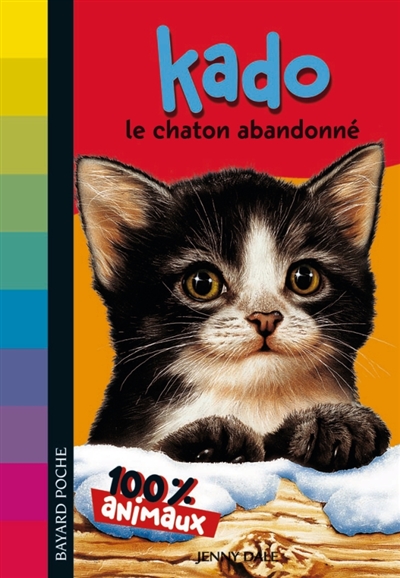 100% animaux : Kado le chaton abandonné