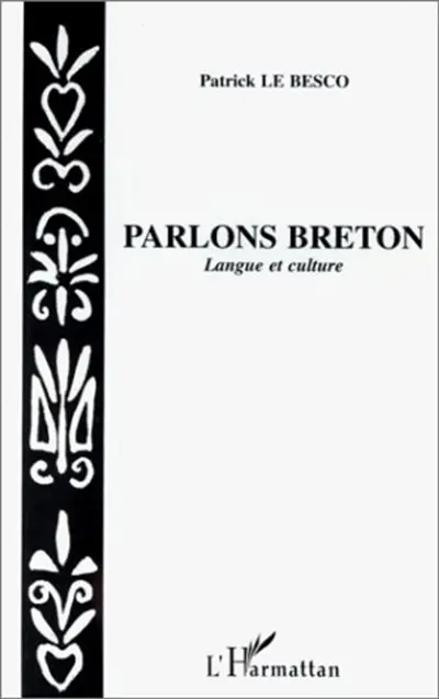 Parlons breton : langue et culture