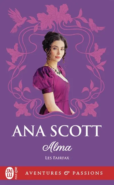 Les Fairfax. Vol. 1. Alma