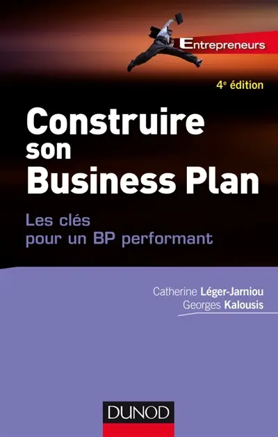 Construire son business plan : les clés pour un BP performant
