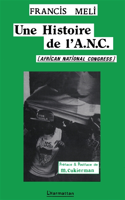 Une Histoire de l'ANC : African national congress