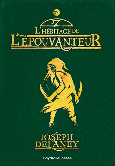 L'Epouvanteur, tome 16 : L'héritage de l'Epouvanteur