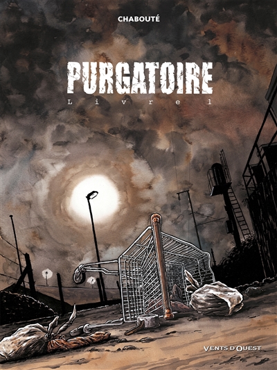 Purgatoire. Vol. 1