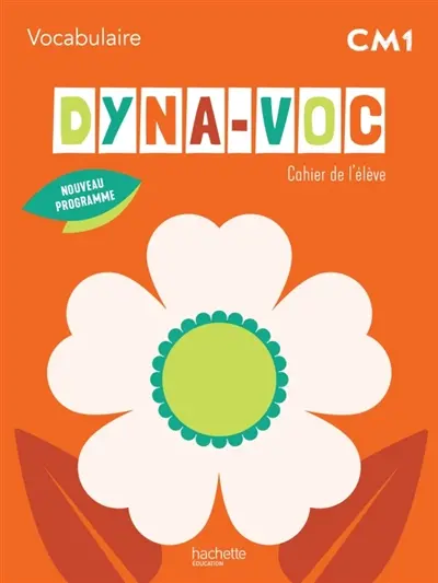 Dyna-voc CM1 : cahier de l'élève : nouveau programme
