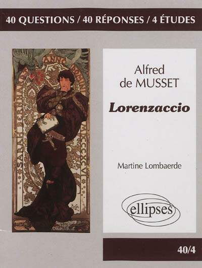 Musset, Lorenzaccio