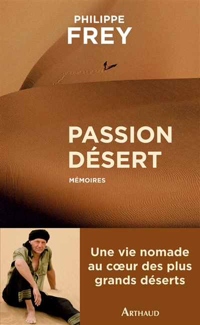 Passion désert : mémoires