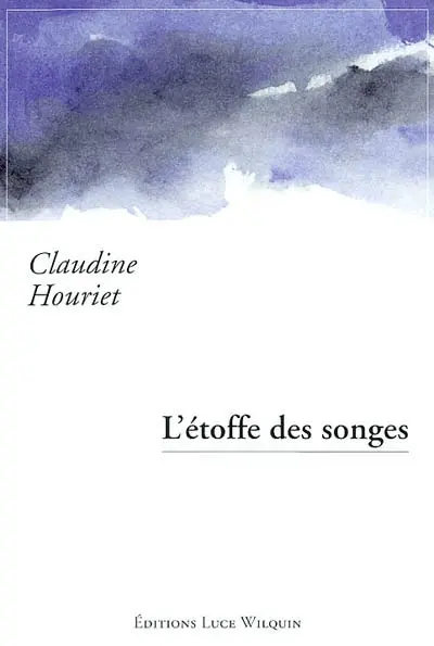 L'étoffe des songes