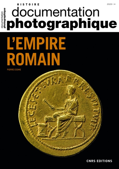 Documentation photographique (La), n° 8136. L'empire romain