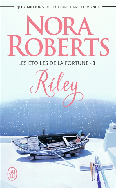 Les étoiles de la fortune. Vol. 3. Riley