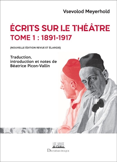 Ecrits sur le théâtre. Vol. 1