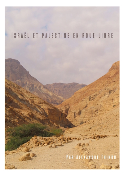 Israël et Palestine en roue...