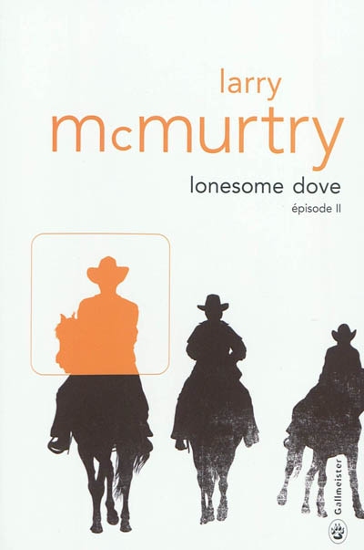 Lonesome Dove. Vol. 2