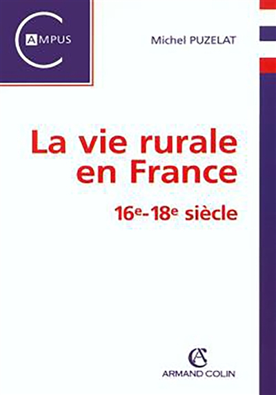 La France rurale : XVIe-XVIIIe siècle