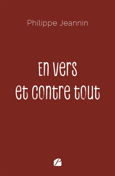 En vers et contre tout