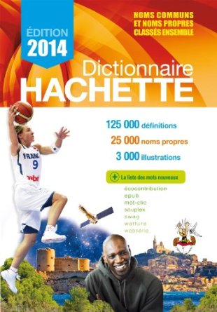 Dictionnaire Hachette : édition 2014