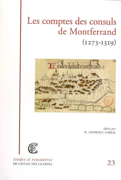 Les comptes des consuls de Montferrand (1273-1319)