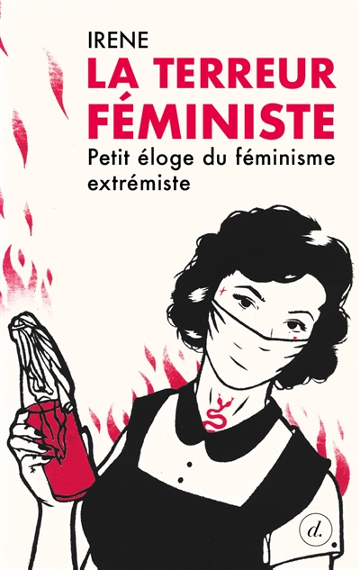 La terreur féministe, Irene