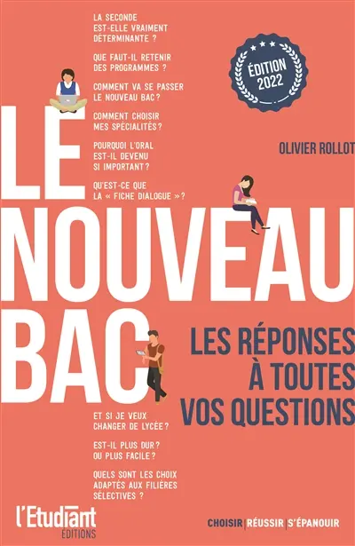 Le nouveau bac : les réponses à toutes vos questions