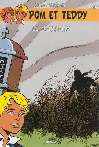 Pom et Teddy. Vol. 2. Le microfilm