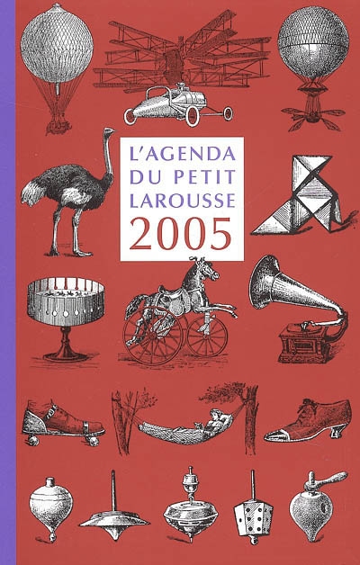 L'agenda du Petit Larousse 2005 : 1905-2005