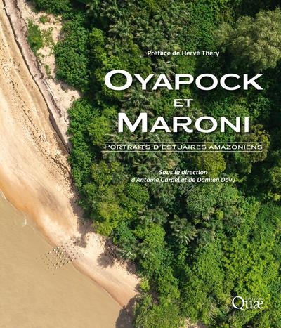 Oyapock et Maroni : portraits d'estuaires amazoniens