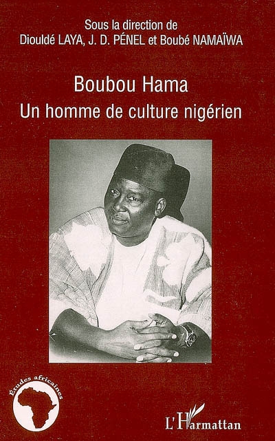 Boubou Hama : un homme de culture nigérien : le séminaire de mars 1989