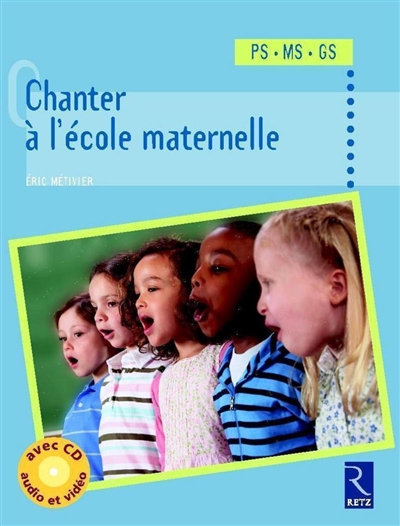 Chanter à l'école maternelle (+ Cd)