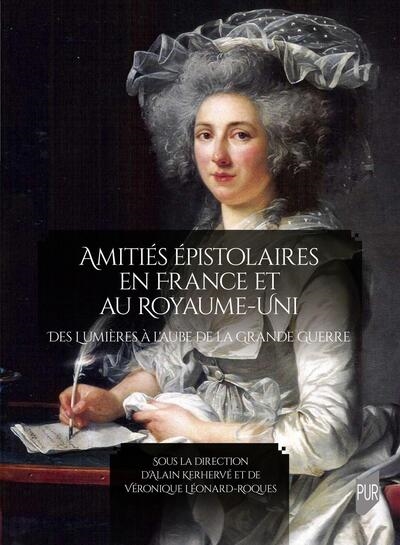 Amitiés épistolaires en...