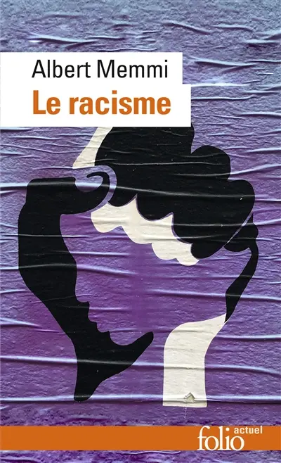 Le racisme : description, définitions, traitement