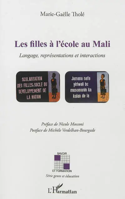 Les filles à l'école au Mali : langage, représentations et interactions