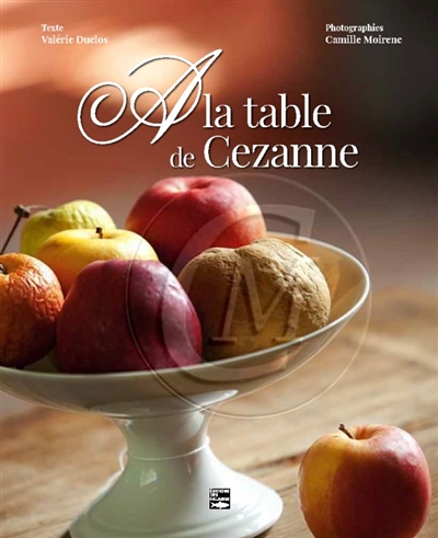 A la table de Paul Cézanne