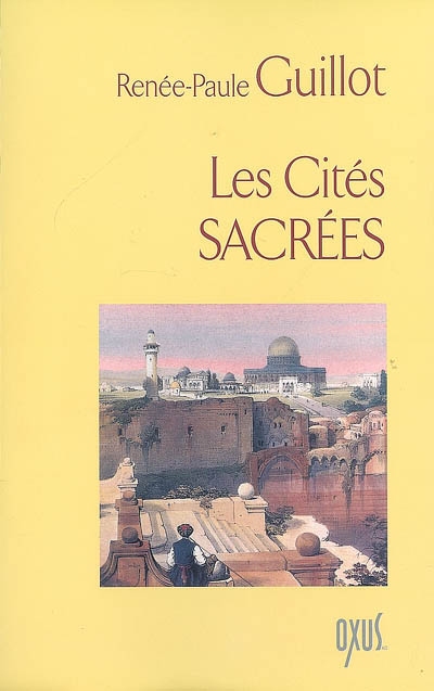 Les cités sacrées