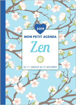 Mon petit agenda zen 2019 : du 1er janvier au 31 décembre