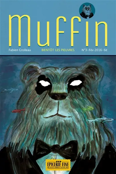 Muffin. Vol. 3. Bientôt les pieuvres