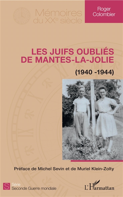 Les Juifs oubliés de Mantes-la-Jolie (1940-1944)