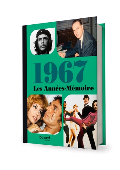 Les années-mémoire. 1967