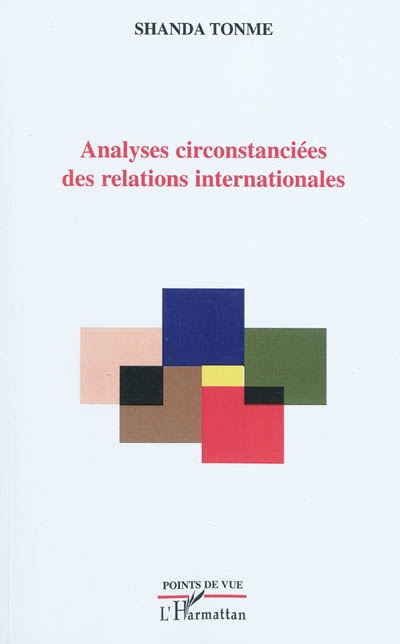 Analyses circonstanciées des relations internationales : 2009
